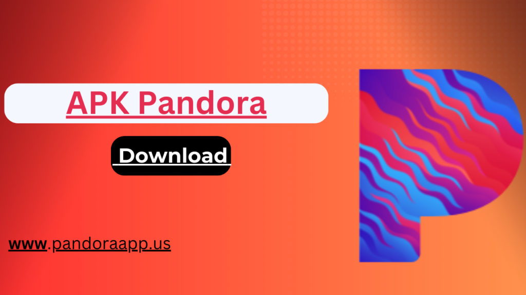 APK Pandora